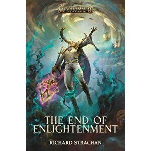 The End of Enlightenment, Paperback - Richard Strachan imagine