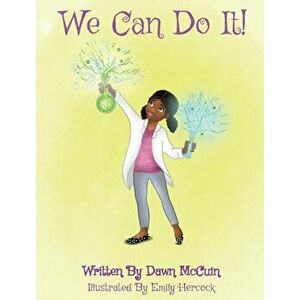 We Can Do It!, Hardcover - Dawn McCuin imagine