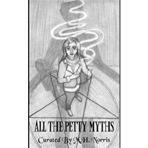 All the Petty Myths, Paperback - Marc Sorondo imagine