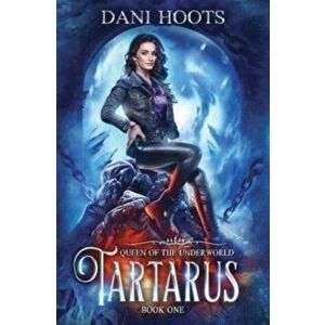 Tartarus, Hardcover - Dani Hoots imagine