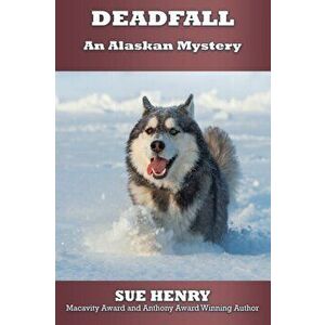 Deadfall, Paperback - Sue Henry imagine