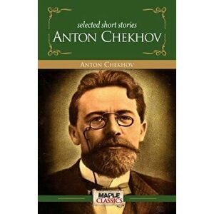 Antov Chekov - Short Stories, Paperback - Antov Chekov imagine
