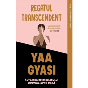 Regatul transcendent - Yaa Gyasi imagine