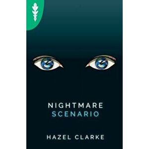 Nightmare Scenario, Paperback - Hazel Clarke imagine