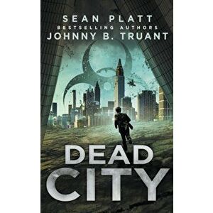 Dead City, Paperback - Sean Platt imagine