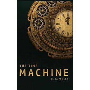 The Time Machine, Hardcover imagine