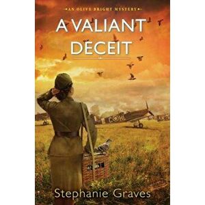 A Valiant Deceit, Hardcover - Stephanie Graves imagine