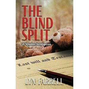 The Blind Split, Paperback - Lyn Farrell imagine
