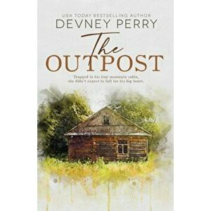 The Outpost, Paperback - Devney Perry imagine