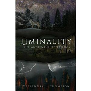 Liminality, Paperback - Cassandra L. Thompson imagine