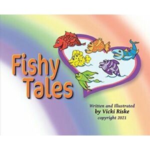 Fishy Tales, Hardcover - Vicki Riske imagine