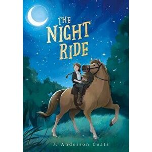 The Night Ride, Hardcover - J. Anderson Coats imagine