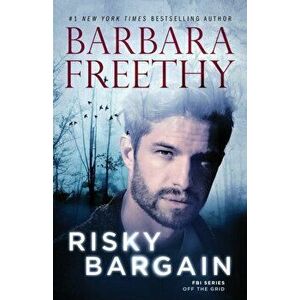 Risky Bargain, Paperback - Barbara Freethy imagine