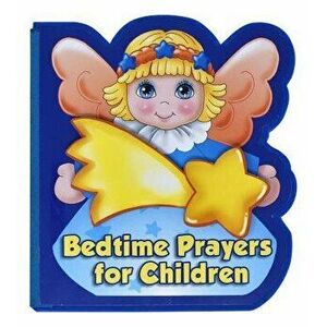 Bedtime Prayers for Children (St. Joseph Angel Books), Board book - *** imagine