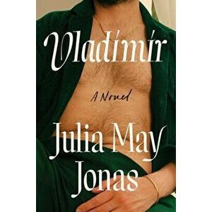Vladimir, Hardcover - Julia May Jonas imagine