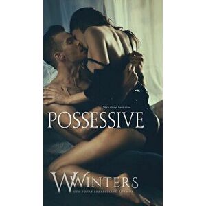 Possessive, Hardcover - W. Winters imagine