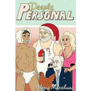 Deeply Personal, Paperback - Alexis Macaluso imagine