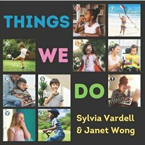 Things We Do, Paperback - Janet Wong imagine