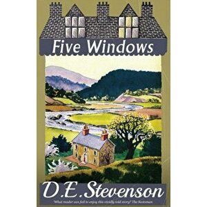 Five Windows, Paperback - D. E. Stevenson imagine