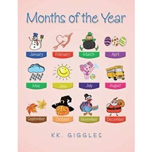Months of the Year, Paperback - Kk Giggles imagine