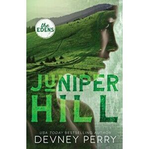 Juniper Hill, Paperback - Devney Perry imagine