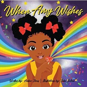 When Amy Wishes, Paperback - Amber Jones imagine
