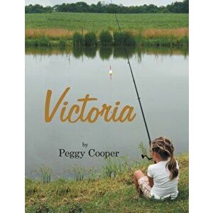 Victoria, Paperback - Peggy Cooper imagine