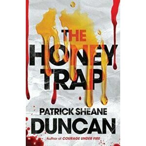 The Honey Trap, Paperback - Patrick Sheane Duncan imagine