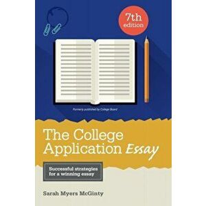 The College Application Essay, Paperback imagine