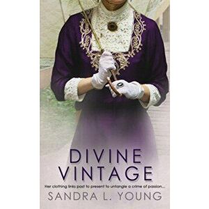 Divine Vintage, Paperback - Sandra L. Young imagine