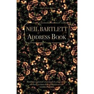 Address Book, Paperback - Neil Bartlett imagine