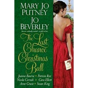The Last Chance Christmas Ball, Paperback - Mary Putney imagine