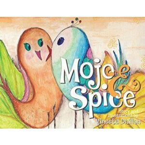 Mojo & Spice, Paperback - Vineeta Dhillon imagine