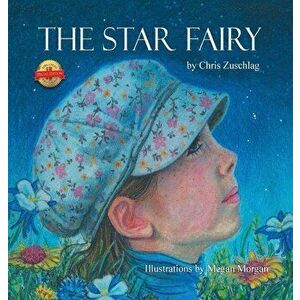 The Star Fairy, Hardcover - Chris Zuschlag imagine
