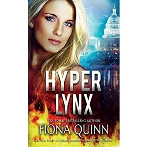 Hyper Lynx, Paperback - Fiona Quinn imagine