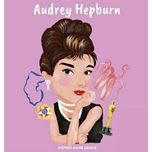 Audrey Hepburn: (Children's Biography Book, WW2 Stories for Kids, Old Hollywood Actress, Meaningful Gift for Boys & Girls) - Inspired Inner Genius imagine