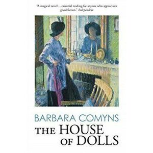 The House of Dolls, Paperback - Barbara Comyns imagine
