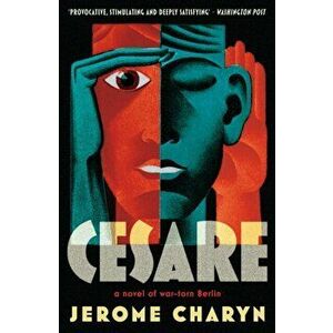 Cesare, Paperback - Jerome Charyn imagine