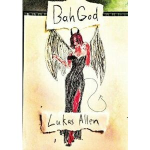BahGod, Paperback - Lukas Allen imagine