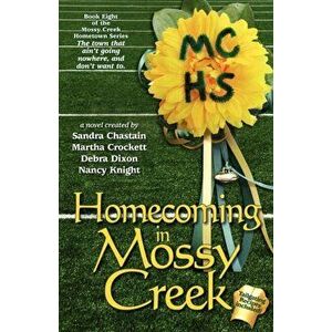 Homecoming in Mossy Creek, Paperback - Debra Dixon imagine