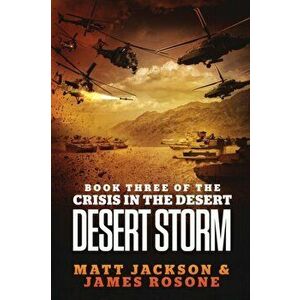 Desert Storm, Paperback - Matt Jackson imagine