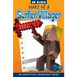 Diary of a Surfer Villager, Book 29: an unofficial Minecraft book, Paperback - *** imagine