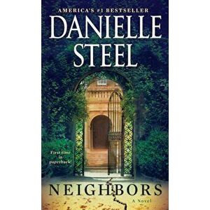 Neighbors, Paperback - Danielle Steel imagine