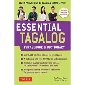 Essential Tagalog Phrasebook & Dictionary: Start Conversing in Tagalog Immediately! (Revised Edition), Paperback - Renato Perdon imagine