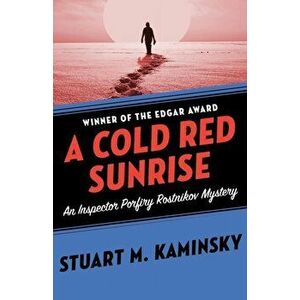 A Cold Red Sunrise, Paperback - Stuart M. Kaminsky imagine