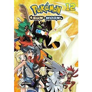 Pokémon: Sun & Moon, Vol. 12, 12, Paperback - Hidenori Kusaka imagine