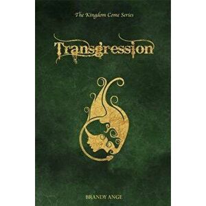 Transgression, Paperback - Brandy Ange imagine