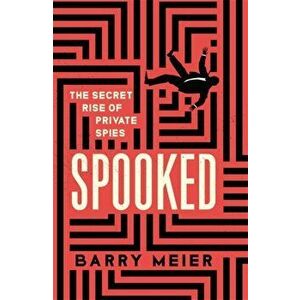 Spooked, Paperback - Barry Meier imagine