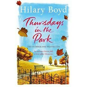 Thursdays in the Park, Paperback - Hilary Boyd imagine