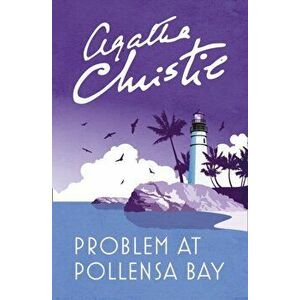 Problem at Pollensa Bay, Paperback - Agatha Christie imagine